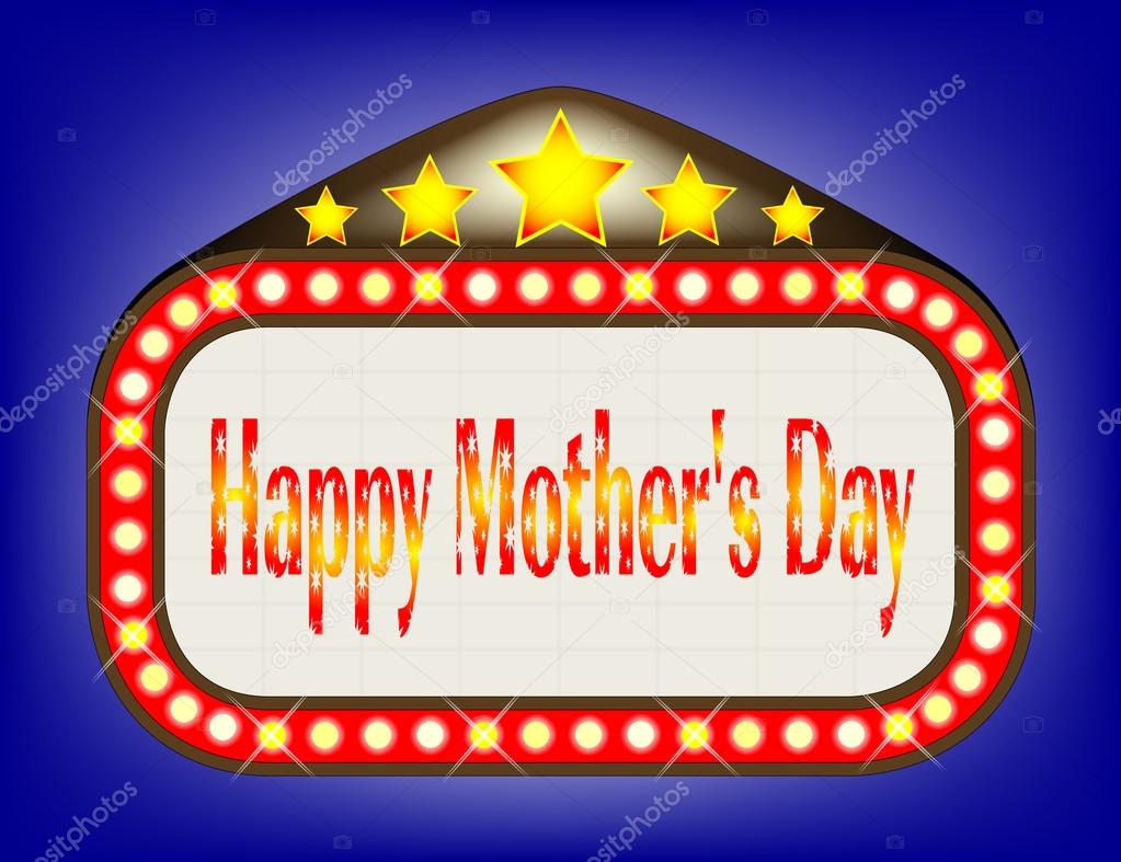 Happy Mothers Day  Movie Theatre Marquee