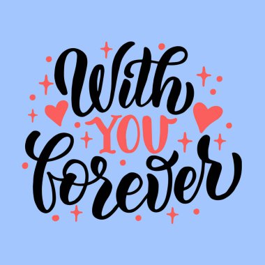 Hand drawn lettering composition for valentines day. for the design of postcards, posters, banners, notebook covers, prints for t-shirts, mugs, pillows