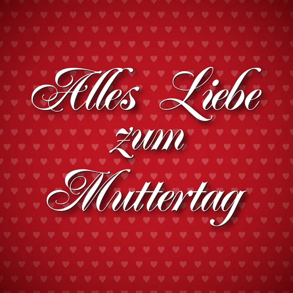 Cartão de saudação - Alles Liebe zum Muttertag — Fotografia de Stock