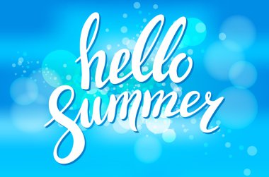 Demek Merhaba vektör çizim üzerinde arka plan bulanıklık yaz için. Eğlenceli alıntı. Görüntü arka plan üzerine el yazı ilham verici tipografi poster. Banner veya logo için el yazısı tasarım