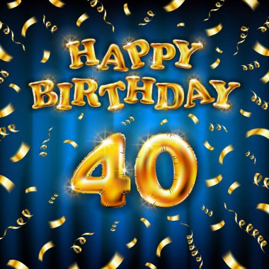 Altın numara kırk metalik balon. Altın şişirilebilir balondan yapılmış doğum günü mesajın kutlu olsun. Mavi arkaplanda 40 numara harf var. Konfetiyle altın kurdeleler uçur. vektör illüstrasyonu
