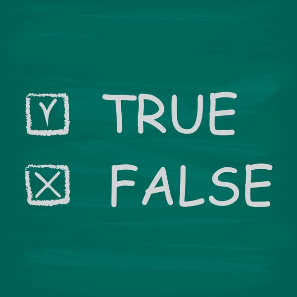 True and false check boxes written on a blackboard — Stock Vector