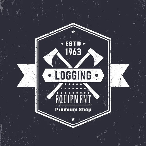 Equipamento de registro, logotipo do vintage da loja de madeira, emblema de equipamento de registro, sinal com eixos lenhadores, ilustração vetorial —  Vetores de Stock