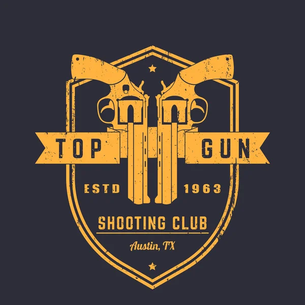 Gun club vintage logo, emblem with revolvers on shield, grunge textures can be removed — Stock Vector