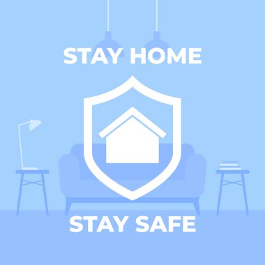 Evde kal, güvenli poster, vektör sanatı