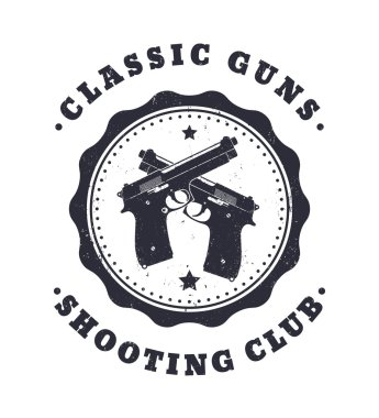 Classic Guns Vintage grunge design, crossed pistols clipart
