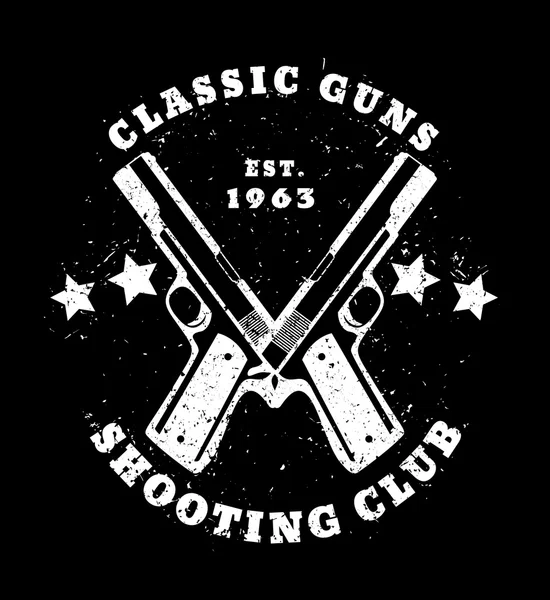 Classic Guns grunge emblem with pistols in black and white — ストックベクタ