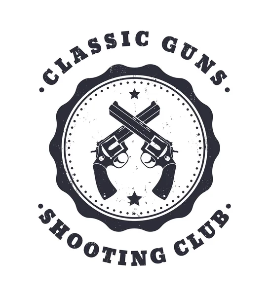 Classic Guns Vintage grunge design, crossed revolvers — Stock Vector