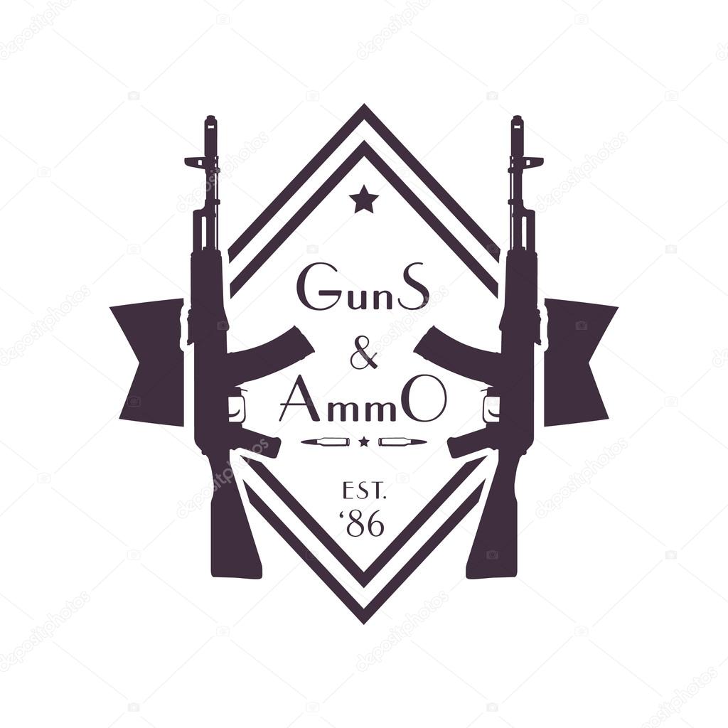 guns and ammo, vintage logo, sign, badge with automatic rifles