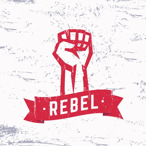 Rebel, grunge red t-shirt design, print, fist held high in protest, vector illustration — Stockový vektor