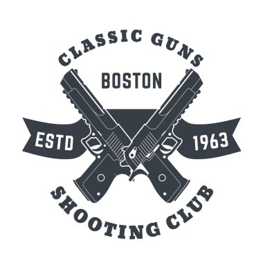 Classic Guns emblem, logo with two powerful pistols, guns, vector illustration