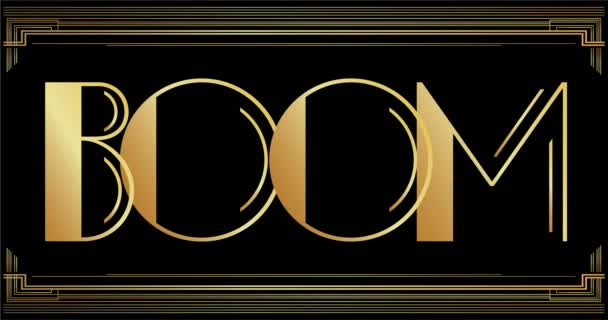 Art Deco Boom Typography Animated Decorative Video Clip Sign Vintage — Stock Video