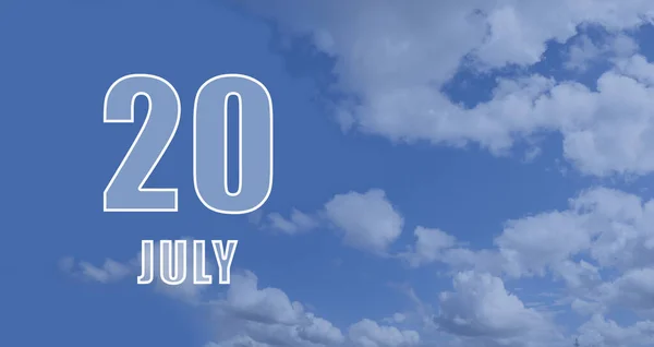 7月20日月二十日 日历日期 白色的数字与蓝天的云彩对比 复制空间 夏季月 年月日概念 — 图库照片