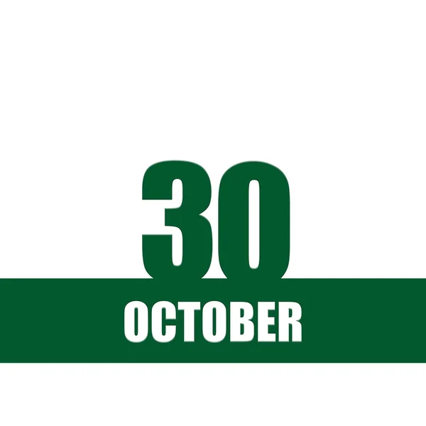 October 30Th Day Month Calendar Date Green Numbers Stripe White — Zdjęcie stockowe