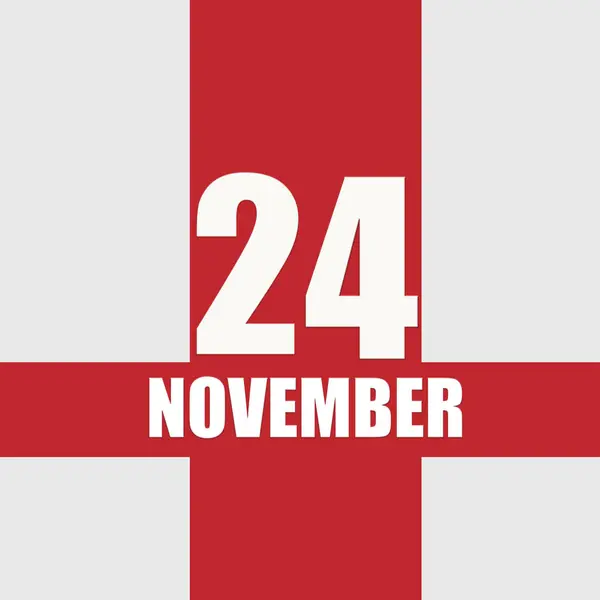 November 24Th Day Month Calendar Date White Numbers Text Red — Stockfoto