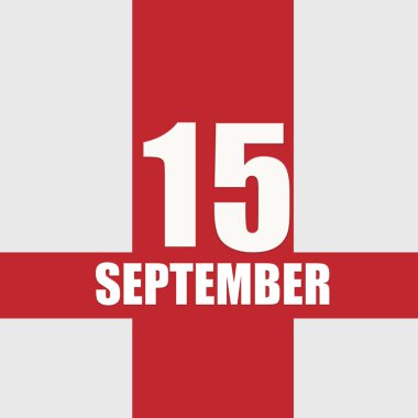 15 Eylül. Ayın 15. günü, takvim tarihi. Beyaz sayılar ve kırmızı kesişen çizgiler. Yılın günü kavramı, zaman çizelgesi, sonbahar ayı