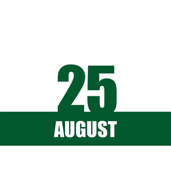 August 25Th Day Month Calendar Date Green Numbers Stripe White — Stock Photo, Image