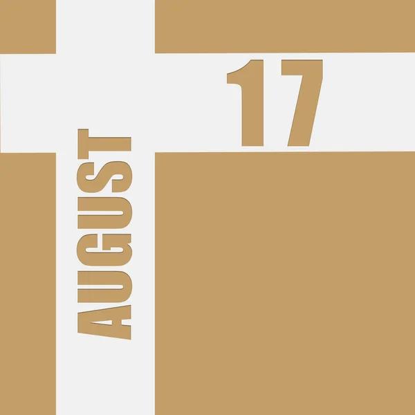 Août 17Ème Jour Mois Date Calendrier Fond Beige Avec Des — Photo