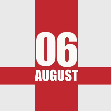 6 Ağustosta. Ayın 6. günü, takvim tarihi. Beyaz sayılar ve kırmızı kesişen çizgiler. Yılın günü kavramı, zaman çizelgesi, yaz ayı..