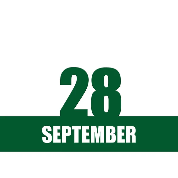 28. September. 28. Tag des Monats, Kalenderdatum.Grüne Zahlen und Streifen mit weißem Text auf isoliertem Hintergrund. Konzept des Tages des Jahres, Zeitplaner, Herbstmonat. — Stockfoto