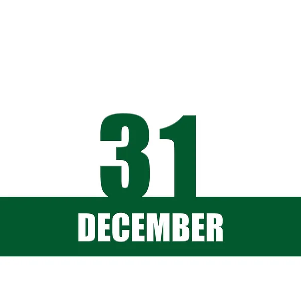 12月31日 月の31日 カレンダー日付 隔離された背景に白いテキストと緑の数字とストライプ 年の日 タイムプランナー 冬の月の概念 — ストック写真