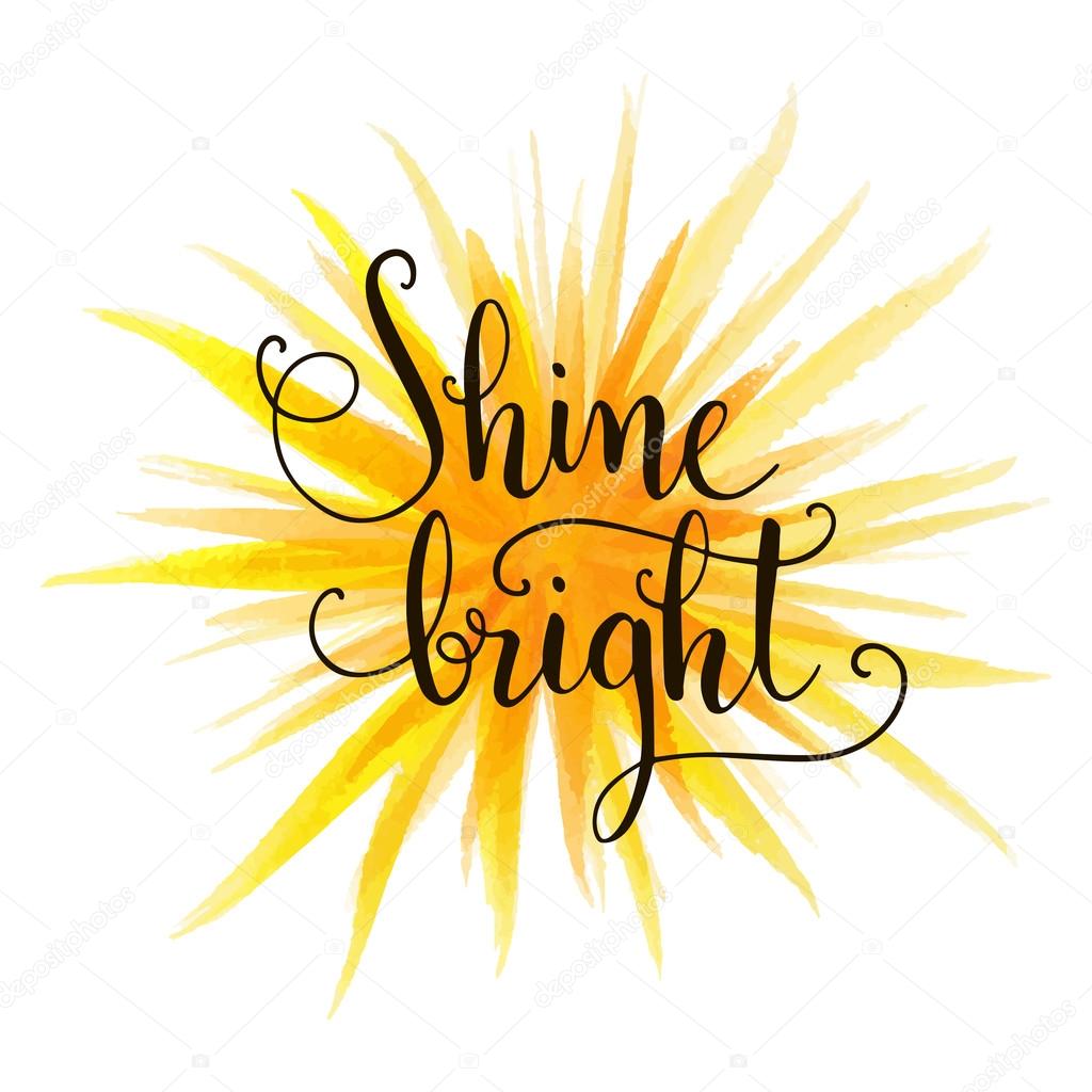Shine bright hand lettering background Stock Vector Image by ©IreneArt