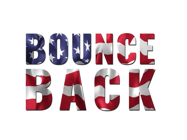 Bounce Back Sign Flag Text Mask Effect Bílém Pozadí Vlastenecké — Stock fotografie