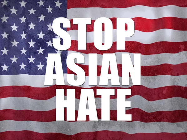 Texte Disant Arrêter Haine Asiatique Contre Drapeau Américain Message Racisme — Photo