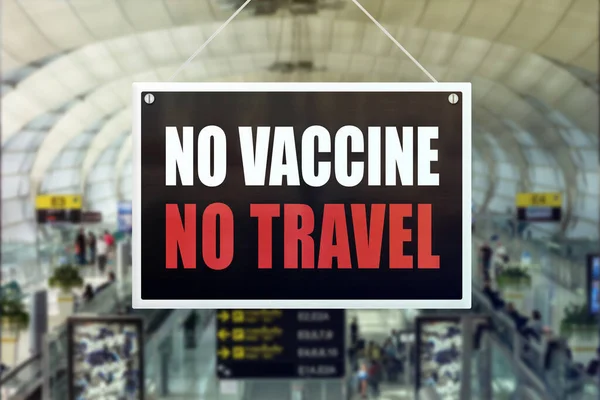 Una Señal Vacuna Viaje Una Terminal Del Aeropuerto Requisitos Vacunación — Foto de Stock