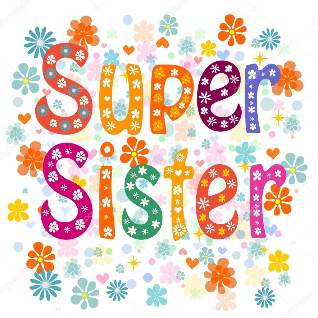 Super sister birthday