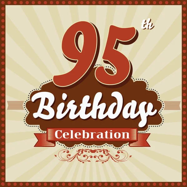 95 Years celebration, 95th happy birthday retro style card — Stock Vector