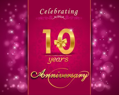 10 year anniversary celebration sparkling card, 10th anniversary vibrant background - vector eps10 clipart