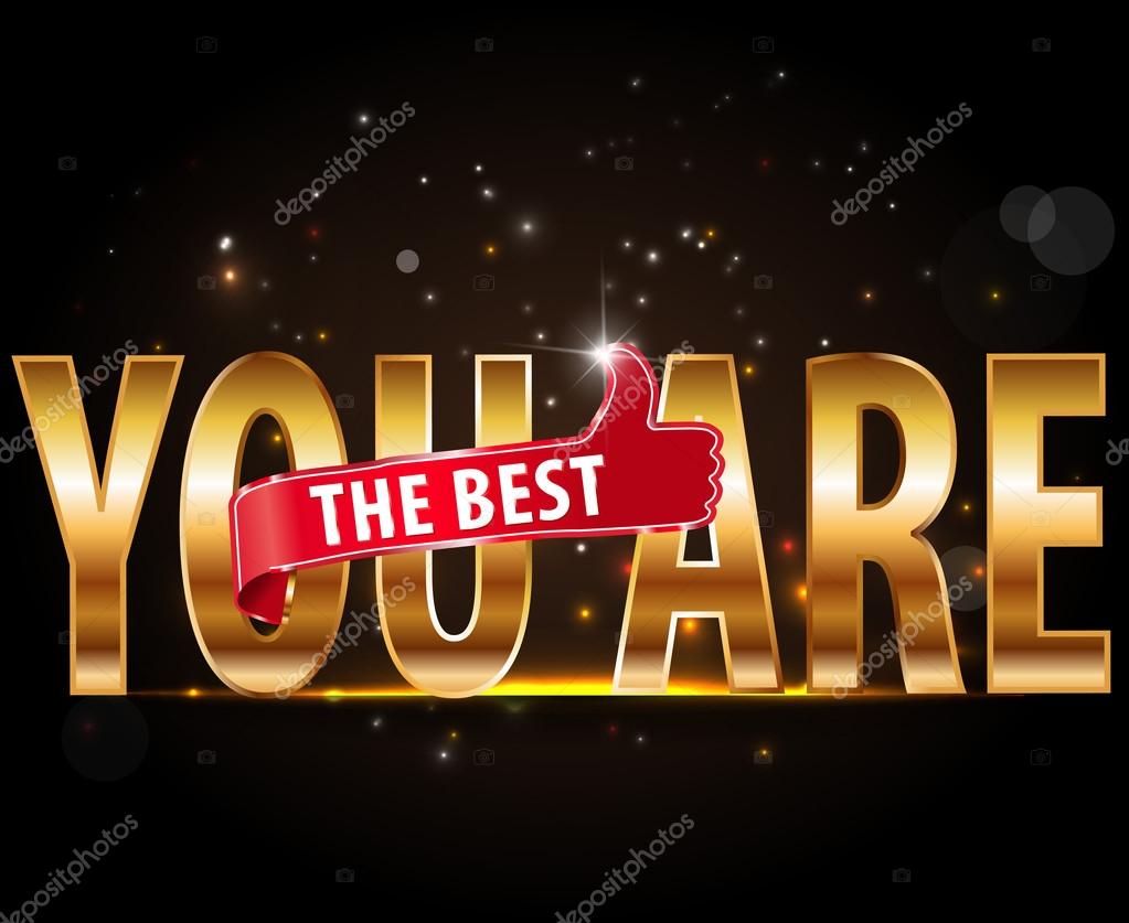 Vous êtes la meilleure typographie de texte doré — Image vectorielle atulvermabhai © 65989059