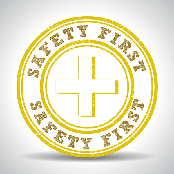 Safety first sign seal — Stock Vector