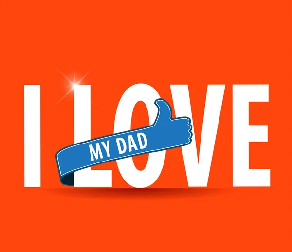 J'aime mon père. Carte Happy Fathers Day dessin plat typographie - vecteur eps10 — Image vectorielle