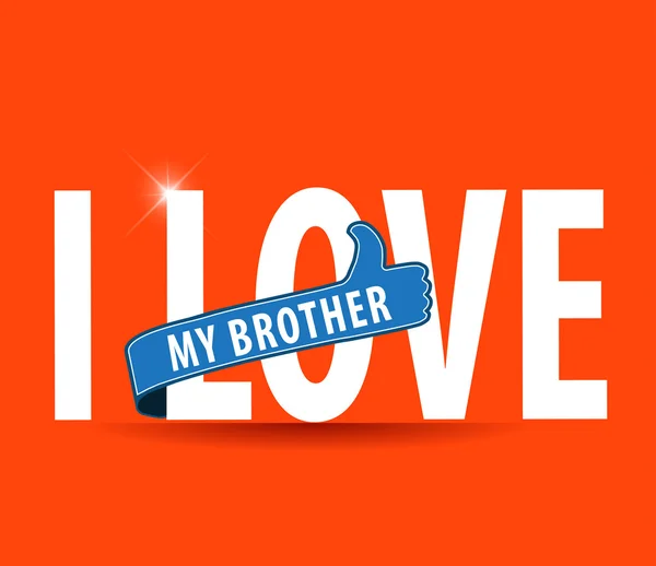 I love my brother flat colors typography graphic design - vector eps10 — Stock Vector