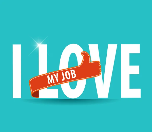 Word "Jeg elsker mit job" på lyse baggrund med tommelfingre op tegn, Vector EPS10 . – Stock-vektor