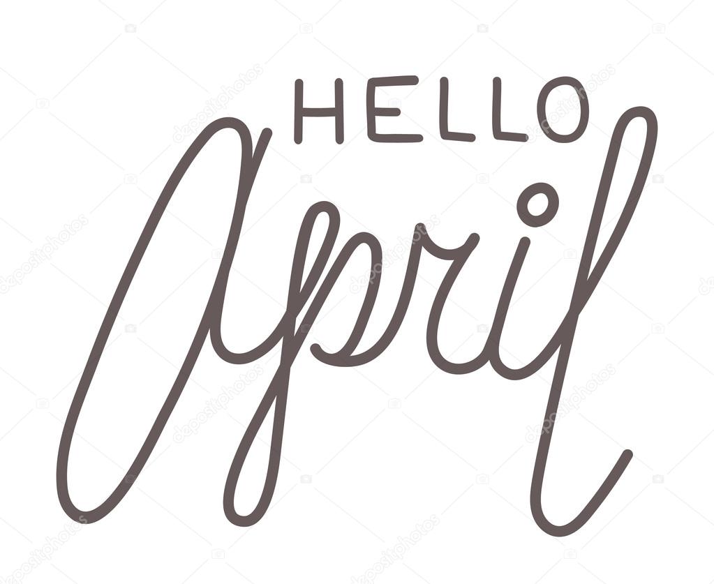 Hello april, line lettering on white background