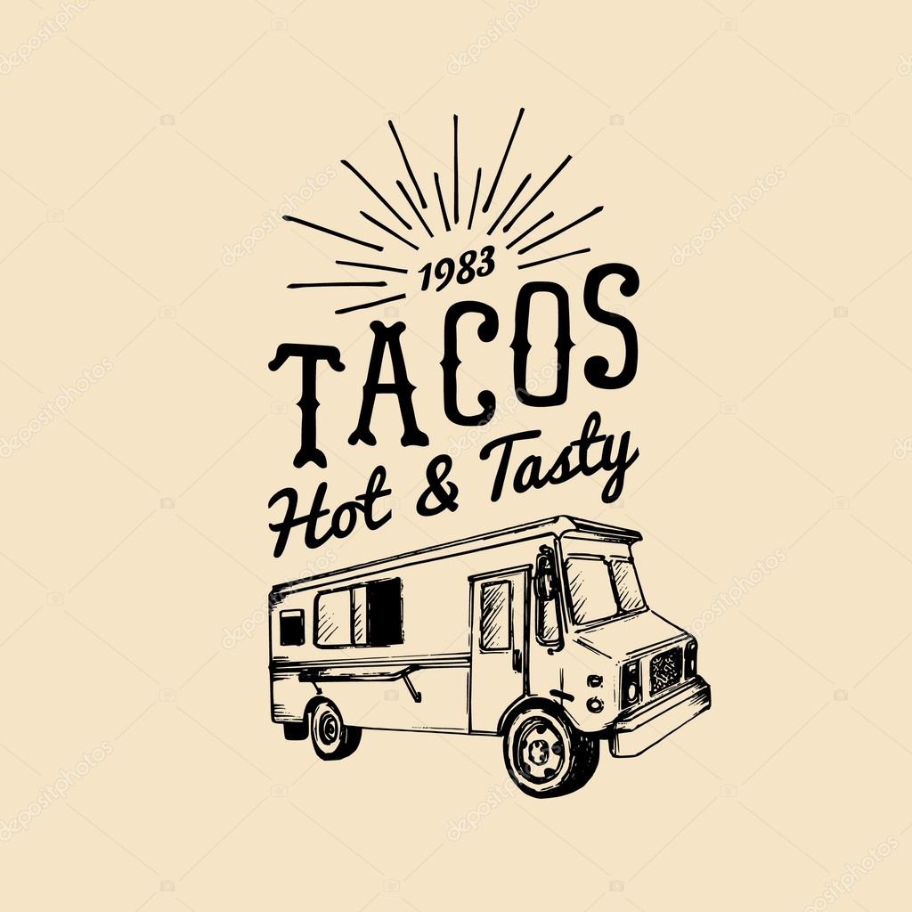 Tacos logo. Vector vintage food truck taco logo. Retro hand drawn food truck logotype. Hipster food truck sign. Food truck icon. Food truck emblem