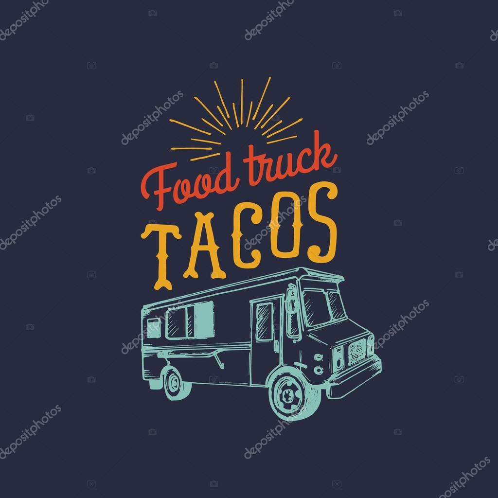 Tacos logo. Vector vintage food truck taco logo. Retro hand drawn food truck logotype. Hipster food truck sign. Food truck icon. Food truck emblem