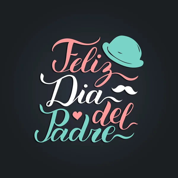 Feliz Dia Del Padre - Fête des pères — Image vectorielle