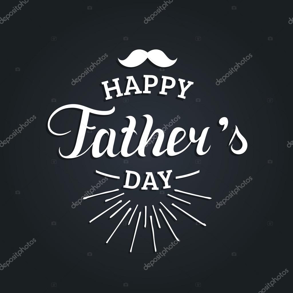Happy Father's Day vector card, background, banner, typography. Vector hand lettering poster. Vintage design logo.