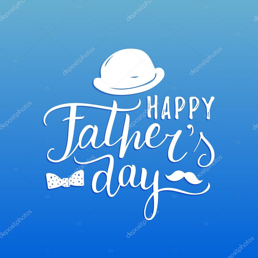 Happy Father's Day vector card, background, banner, typography. Vector hand lettering poster. Vintage design logo.