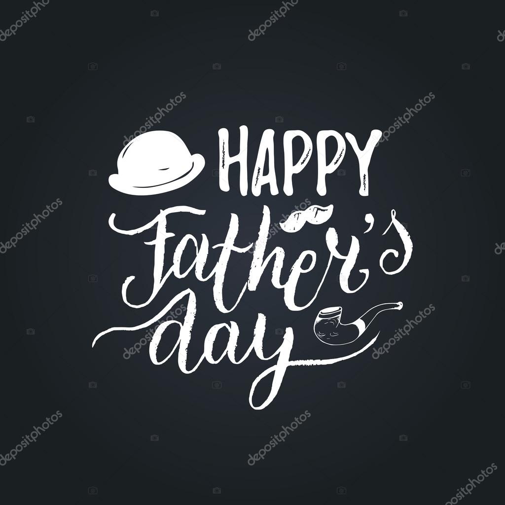 Happy Father's Day vector card, background, banner, typography. Vector hand lettering poster. Vintage design logo.