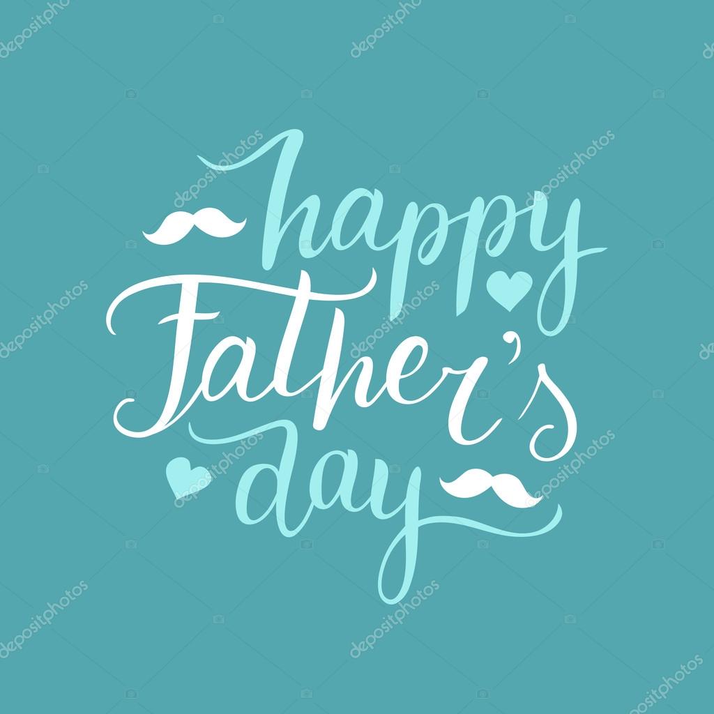 Happy Father's Day vector card, background, banner, typography. Vector hand lettering poster. Vintage design logo.