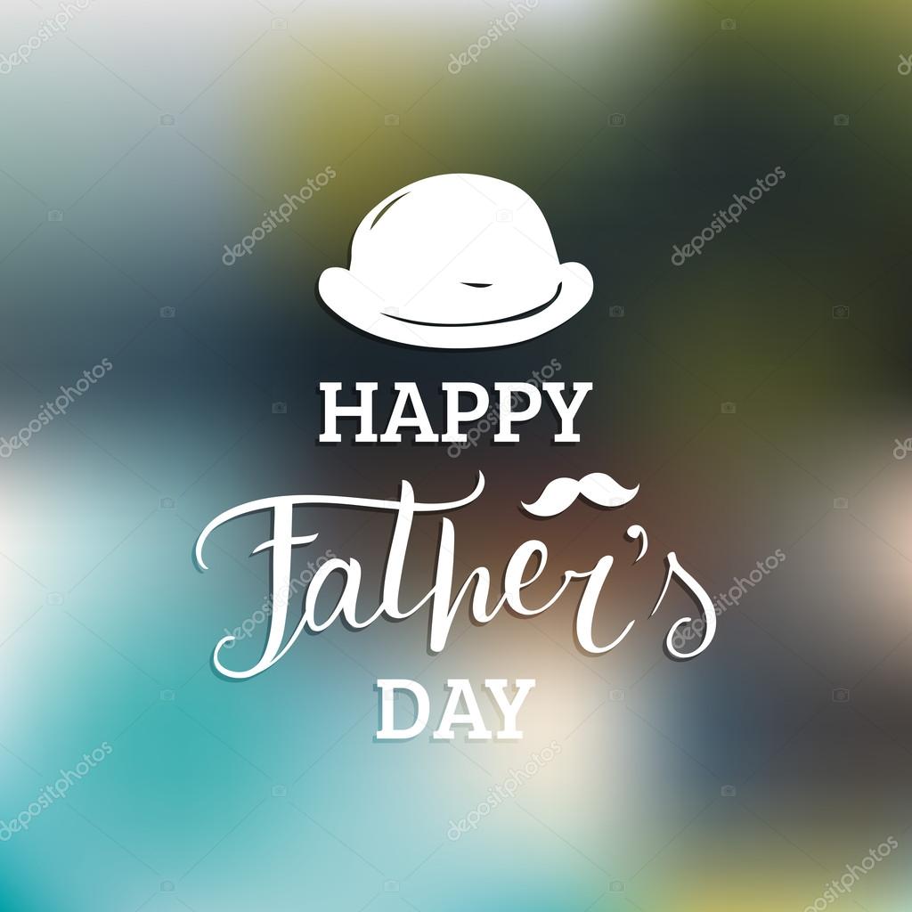 Happy Father's Day vector card, background, banner, typography. Vector hand lettering poster. Vintage design logo.