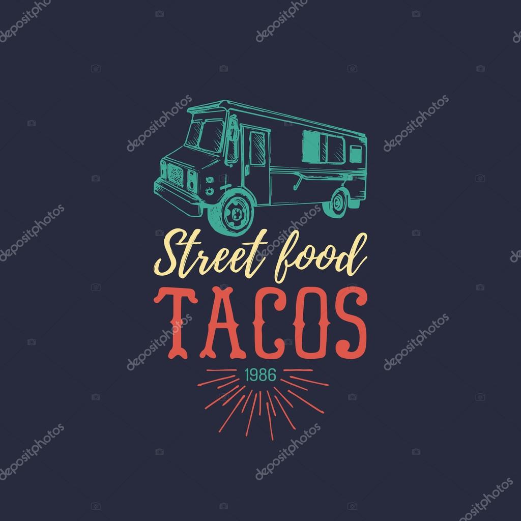 Vector vintage mexican food truck logo. Tacos icon. Retro hand drawn snack car illustration.