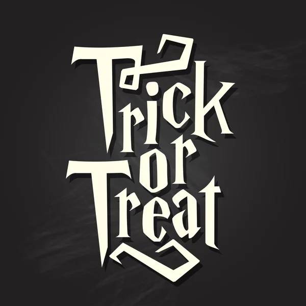 Trick or treat halloween quote on chalkboard — Stock Vector