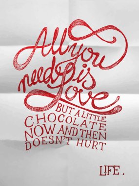All You need is Love - Hand drawn quotes on folded paper  clipart