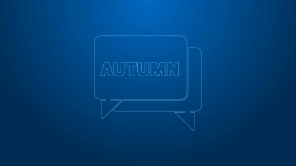 Weiße Linie Sprechblase mit Text Herbst Symbol isoliert auf blauem Hintergrund. 4K Video Motion Grafik Animation — Stockvideo